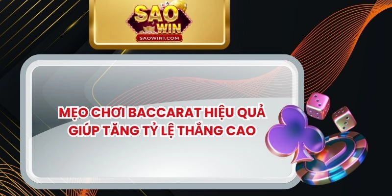 Mẹo Chơi Baccarat